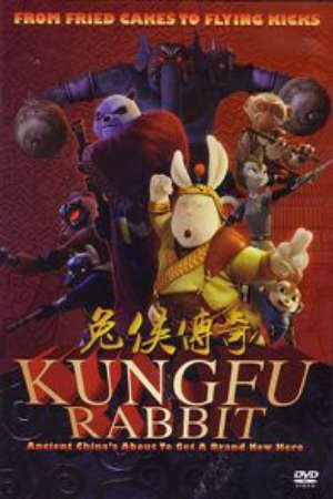 Phim Kung Fu Thỏ Ngố - Legend of Kung Fu Rabbit Tu xia chuan qi PhimChill Vietsub (2011)