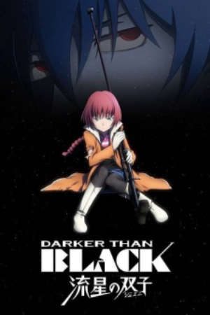 Phim Darker than Black Ryuusei no Gemini - Darker than Black Gemini of the Meteor Darker than BLACK 2nd Season Darker than BLACK Second Season DTB2 PhimChill Vietsub (2009)