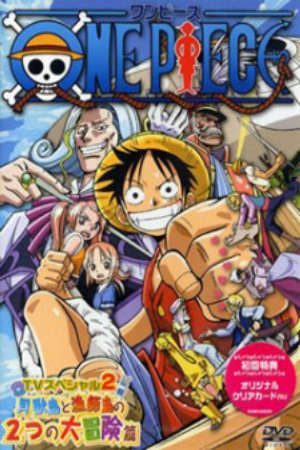 Phim One Piece Oounabara ni Hirake Dekkai Dekkai Chichi no Yume - One Piece Special Open Upon the Great Sea A Fathers Huge HUGE Dream PhimChill Vietsub (2003)