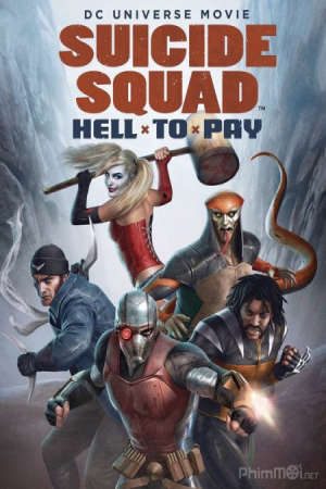 Phim Biệt Đội Cảm Tử Trừng Trị - Suicide Squad Hell to Pay PhimChill Vietsub (2018)