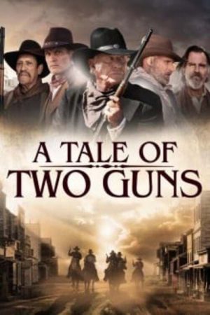 Xem phim Hai Tay Súng Huyền Thoại tập full PhimChill Thuyết Minh HD Vietsub Phim Mỹ-A Tale of Two Guns