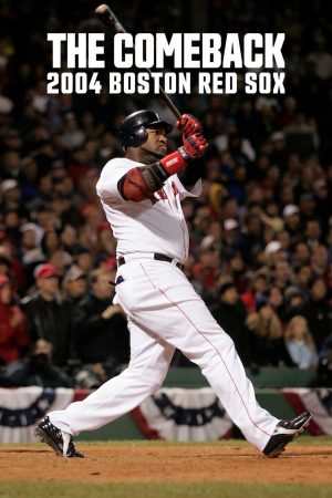 Xem phim Màn lội ngược dòng 2004 Boston Red Sox tập 03 PhimChill Thuyết Minh HD Vietsub Phim Mỹ-The Comeback 2004 Boston Red Sox