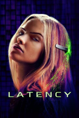 Phim Kết Nối Tử Thần - Latency PhimChill Vietsub (2024)