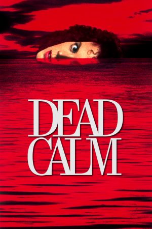 Phim Biển Lặng - Dead Calm PhimChill Vietsub (1989)