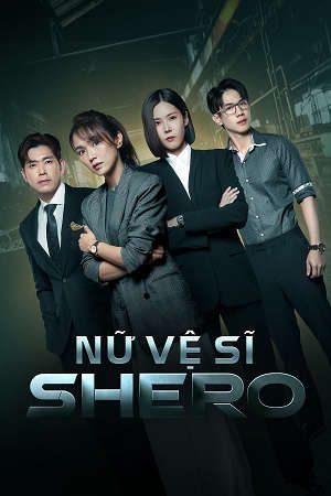 Xem phim Nữ Vệ Sĩ ( 1) tập 11 PhimChill Thuyết Minh HD - Lồng Tiếng Quốc Gia Khác-Shero (Season 1)