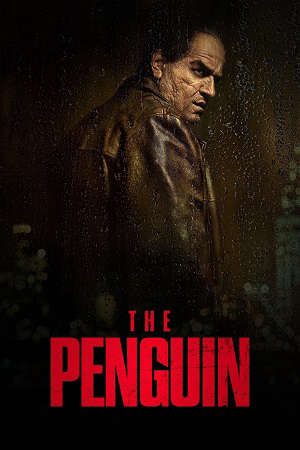 Phim Ác Nhân Chim Cánh Cụt ( 1) - The Penguin (Season 1) PhimChill Vietsub (2024)