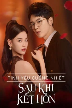 Xem phim Tình Yêu Cuồng Nhiệt Sau Khi Kết Hôn tập 24 PhimChill Thuyết Minh HD - Vietsub Phim Trung Quốc-The Heirs Forbidden Love