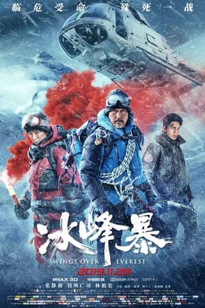 Phim Bão Trên Đỉnh Everest - 冰峰暴Wings Over Everest PhimChill Vietsub (2019)