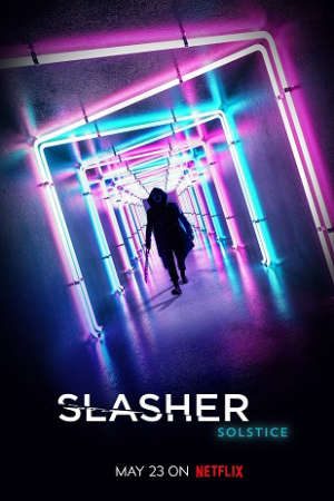 Phim Tàn Sát Kẻ Hành Quyết ( 3) - Slasher (Season 3) PhimChill Vietsub (2019)