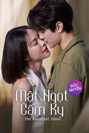 Xem phim Mật Ngọt Cấm Kỵ tập 24 PhimChill Thuyết Minh HD - Vietsub Phim Thái Lan-The Sweetest Taboo