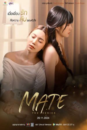 Xem phim Mate tập 11 PhimChill Thuyết Minh HD - Vietsub Phim Thái Lan-เมท เดอะ ซีรีส์