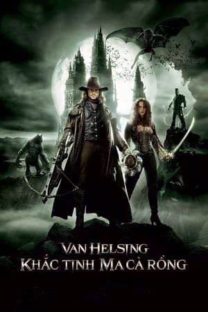 Xem phim Van Helsing Khắc Tinh Của Ma Cà Rồng tập full PhimChill Thuyết Minh HD - Vietsub Phim Mỹ-Van Helsing