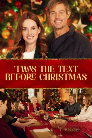 Phim Tin Nhắn Tình Cờ Trước Giáng Sinh - Twas the Text Before Christmas PhimChill Vietsub (2023)