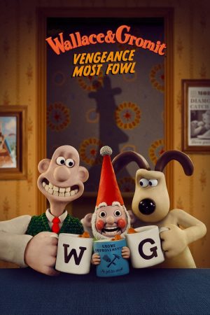 Phim Wallace và Gromit Lông vũ báo thù - Wallace Gromit Vengeance Most Fowl PhimChill Vietsub (2024)