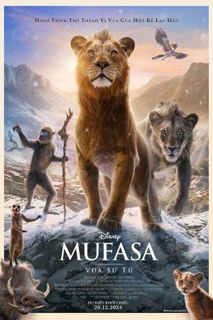 Phim Mufasa Vua Sư Tử - Mufasa The Lion King PhimChill Vietsub (2024)