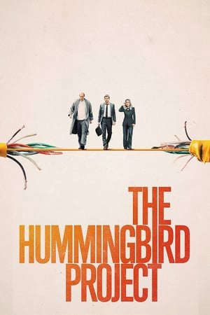 Phim Dự Án Chim Ruồi - The Hummingbird Project PhimChill Vietsub (2019)