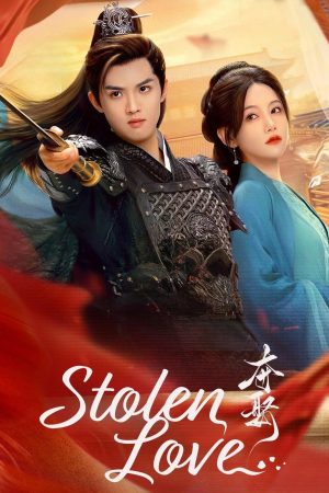 Phim Đoạt Vợ - Stolen Love PhimChill Vietsub (2025)