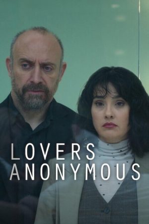 Phim Tình nhân ẩn danh - Lovers Anonymous PhimChill Vietsub (2024)