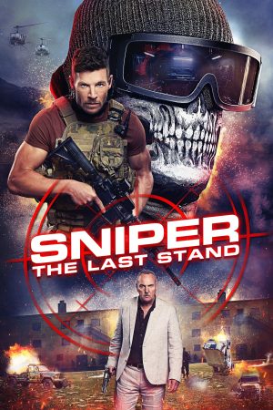 Phim Lính Bắn Tỉa 11 Chốt Chặn Cuối Cùng - Sniper The Last Stand PhimChill Vietsub (2025)