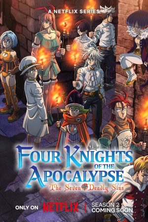 Phim Thất hình đại tội Tứ kỵ sĩ Khải Huyền ( 2) - The Seven Deadly Sins Four Knights of the Apocalypse PhimChill Vietsub (2024)