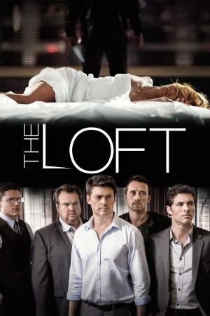 Phim Bí Mật Của Các Quý Ông - The Loft PhimChill Vietsub (2014)