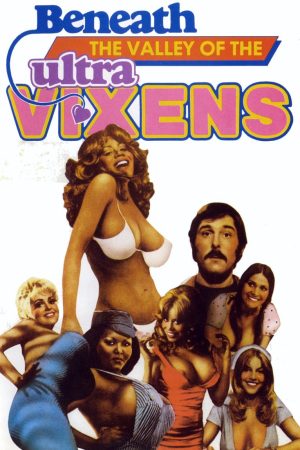 Phim Beneath the Valley of the Ultra Vixens - Beneath the Valley of the Ultra Vixens PhimChill Vietsub (1979)