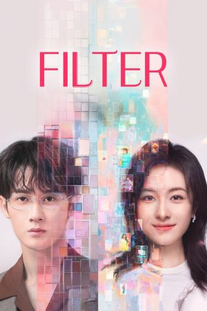 Phim Bộ Lọc - Filter PhimChill Vietsub (2025)