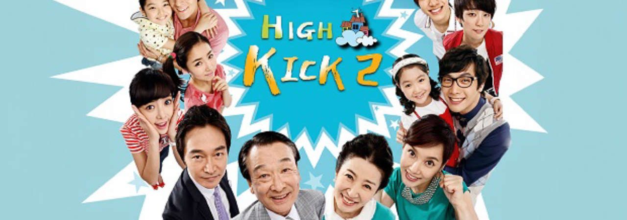 Phim Gia Đình Là Số 1 ( 2) - High Kick (Season 2) PhimChill Vietsub (2009)