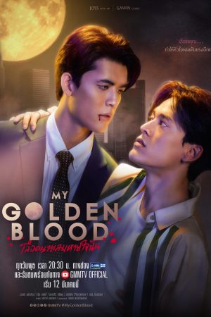 Xem phim Máu Em Là Hơi Thở Của Tôi tập 1 PhimChill Thuyết Minh HD Vietsub Phim Thái Lan-My Golden Blood