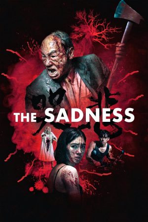 Phim Đại Dịch Thần Chết - The Sadness PhimChill Vietsub (2021)