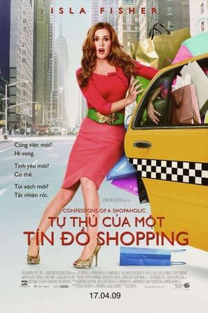 Xem phim Tự Thú Của Một Tín Đồ Shopping tập full PhimChill Thuyết Minh HD - Vietsub Phim Mỹ-Confessions of a Shopaholic