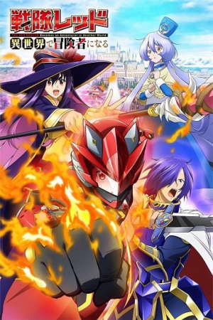 Xem phim Sentai Red Isekai de Boukensha ni Naru tập 2 PhimChill Thuyết Minh HD - Vietsub Phim Nhật Bản-The Red Ranger Becomes an Adventurer in Another World